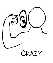 crazy